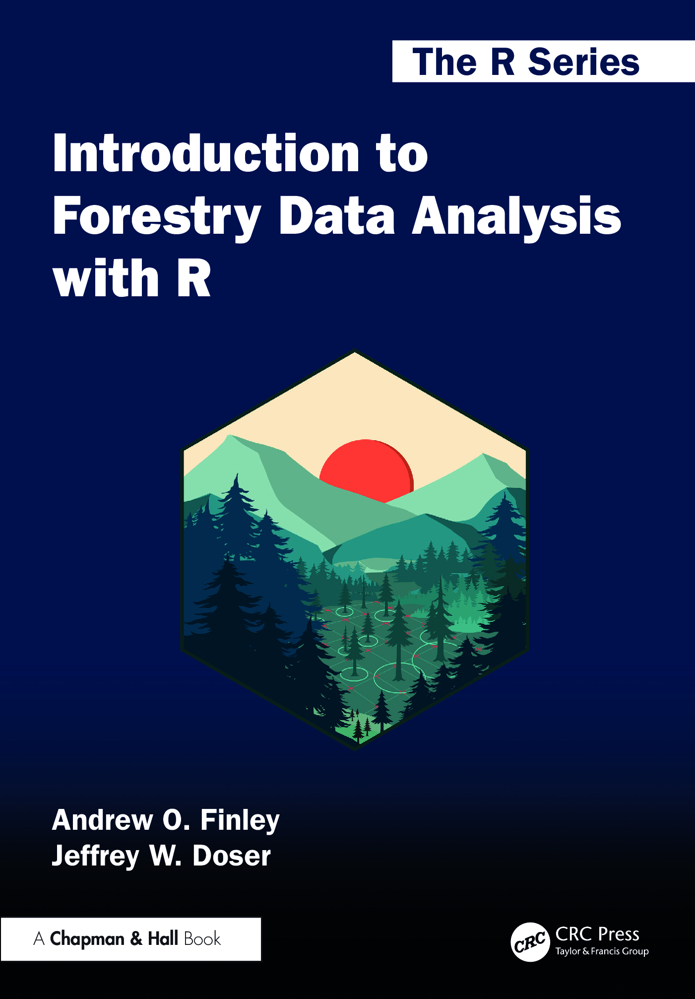 Book cover: Introduction to Forestry Data Analysis with R